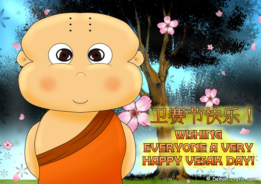 Happy Vesak Day! - Demon-cractic World